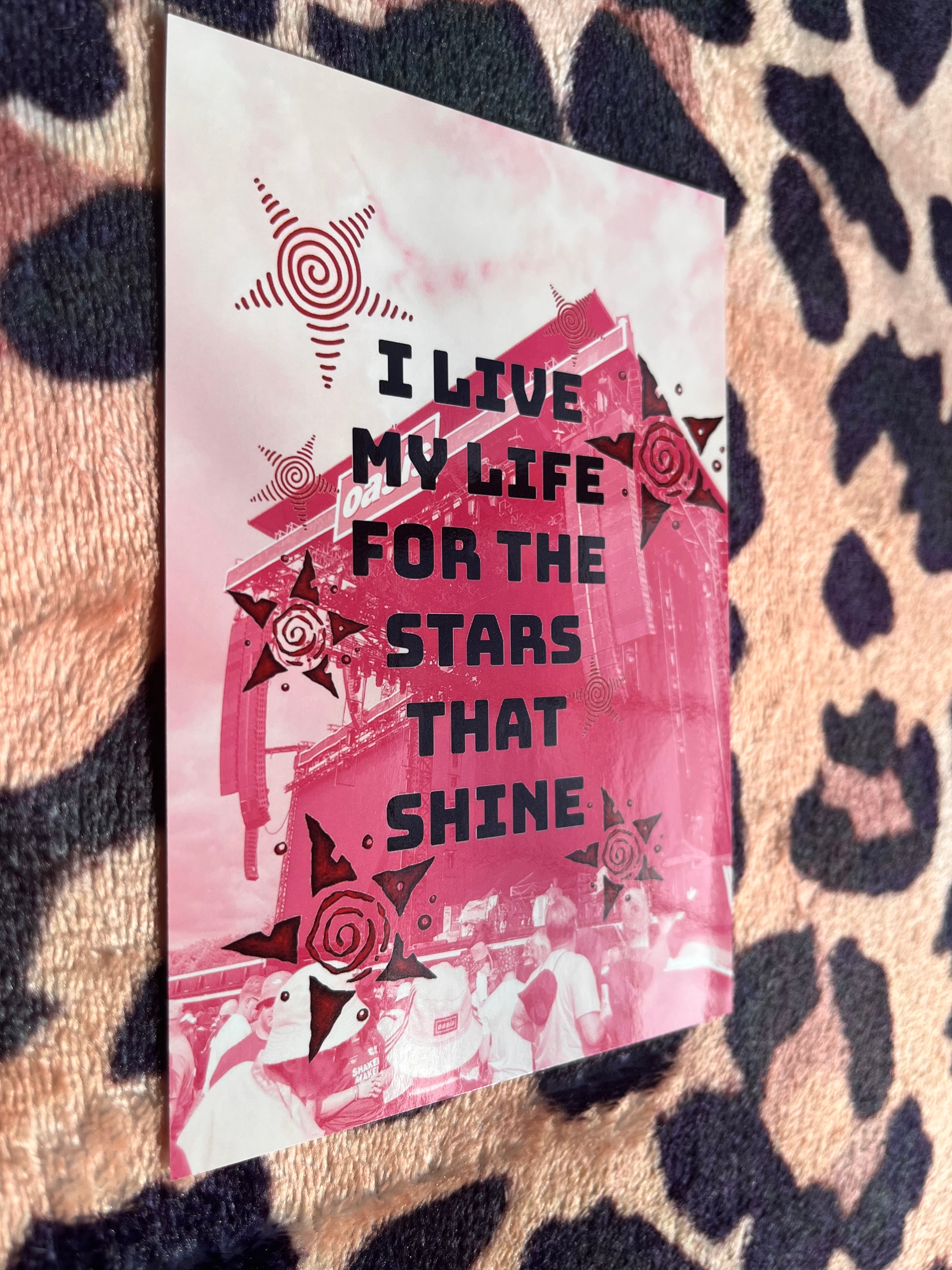 Oasis I live my life for the stars that shine poster! 🌟🎸